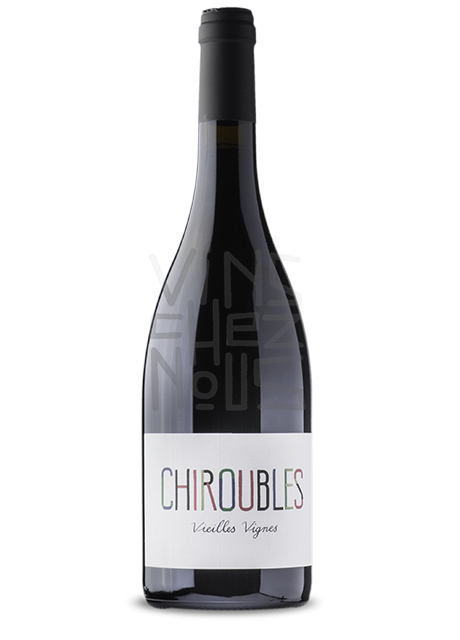 Chiroubles Vieilles Vignes